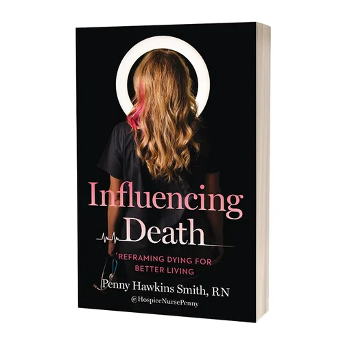 Book cover — Influencing Death by Penny Hawkins Smith